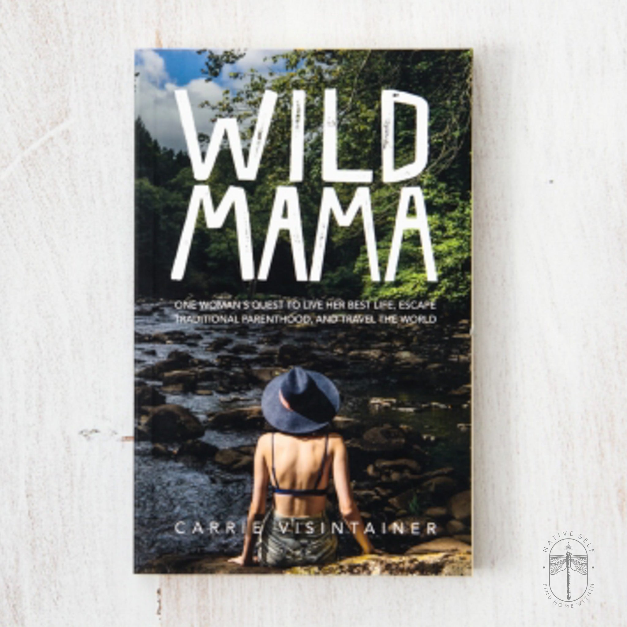 Wild Mama - Native Self